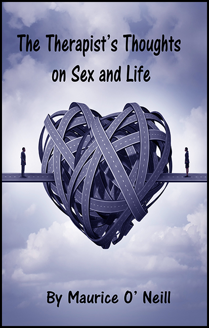 Book Titled - The Therapist's Thoughts on Sex and Life. An adult story concerning life and sex adventure. 